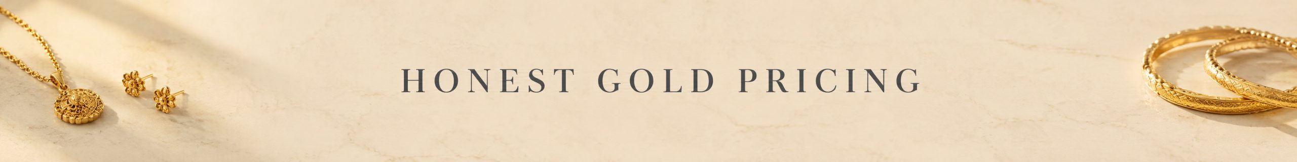 Honest Gold Pricing — JK Jewellers